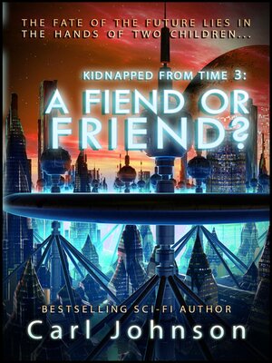 cover image of A Fiend or Friend?